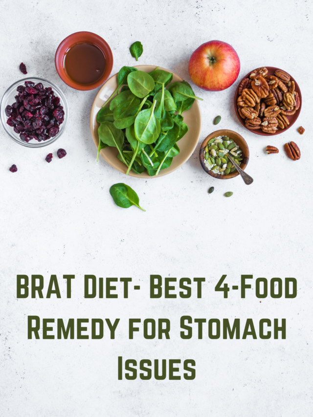 BRAT Diet- Best 4-Food Remedy for Stomach Issues